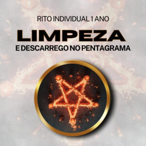 Rito de Limpeza e Descarrego no Pentagrama- Firmado por 1 ano